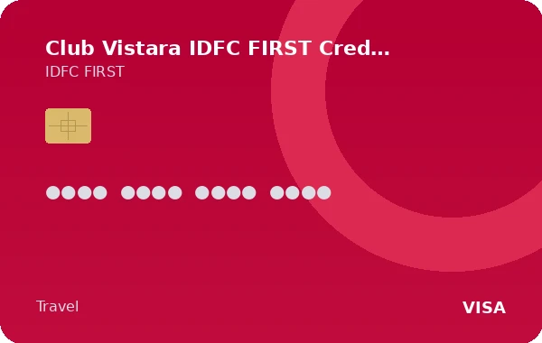 Club Vistara IDFC FIRST Credit Card card